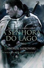 Baixar A Senhora do Lago parte 2 Andrzej Sapkowski em Pdf ePub e Mobi ou ler online