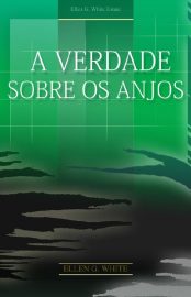 Baixar A Verdade sobre os Anjos Ellen G White em Pdf ePub e Mobi ou ler online