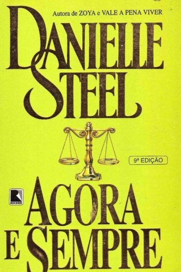 Baixar Agora e Sempre Danielle Steel em Pdf ePub e Mobi ou ler online