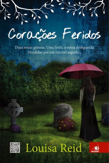 Baixar Coracoes Feridos Louisa Reid em Pdf ePub e Mobi ou ler online