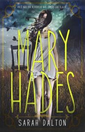 Baixar Mary Hades Sarah Dalton em Pdf ePub e Mobi ou ler online