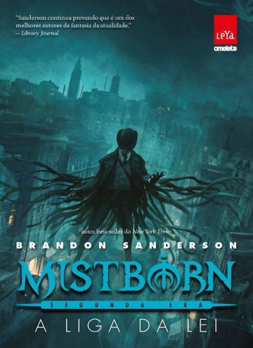 Baixar Mistborn Segunda era A liga da lei Brandon Sanderson em Pdf ePub e Mobi ou ler online