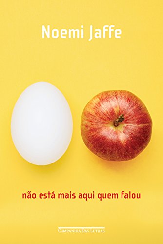 Baixar NAo estA mais aqui quem falou Noemi Jaffe em Pdf ePub e Mobi ou ler online