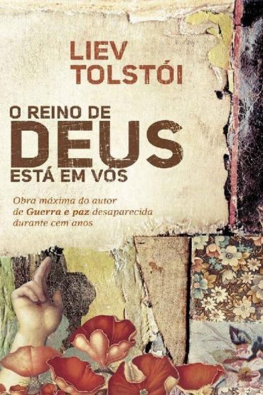 Baixar O reino de Deus esta em vos Liev Tolsti em Pdf ePub e Mobi ou ler online