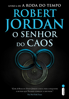 Baixar O senhor do caos A Roda do Tempo Livro 6 Jordan Robert em Pdf ePub e Mobi ou ler online