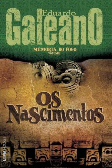 Baixar Os Nascimentos Eduardo Galeano em Pdf ePub e Mobi ou ler online