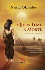 Baixar Quem Teme a Morte Nnedi Okorafor em Pdf ePub e Mobi ou ler online