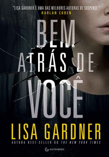 Baixar Quincy Rainie 7 Bem Atras de Voce Lisa Gardner em Pdf ePub e Mobi ou ler online