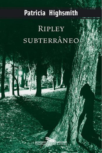 Baixar Ripley subterraneo Patricia Highsmith em Pdf ePub e Mobi ou ler online