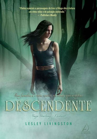 Baixar Starling 2 Descendente Lesley Livingston em mobi epub pdf ou ler online