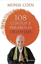 Baixar 108 contos e parabolas orientais Monja Coen em Pdf ePub e Mobi ou ler online