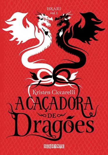 Baixar A Cacadora de Dragoes Kristen Ciccarelli em Pdf ePub e Mobi ou ler online