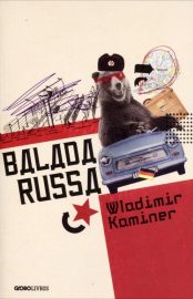 Baixar Balada Russa Wladimir Kaminer em Pdf ePub e Mobi ou ler online