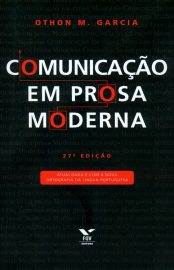 Baixar Comunicao em prosa moderna Othon M Garcia em Pdf ePub e Mobi ou ler online