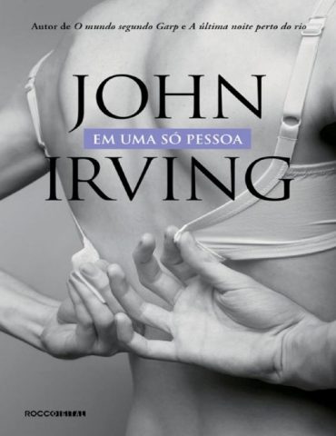 Baixar Em uma os pessoaOficial John Irving em Pdf ePub e Mobi ou ler online