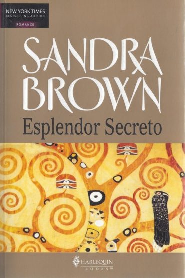 Baixar Esplendor Secreto Sandra Brown em Pdf ePub e Mobi ou ler online