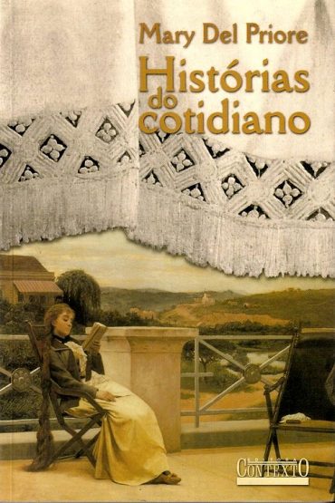 Baixar Historias do Cotidiano Mary Del Priore em Pdf ePub e Mobi ou ler online