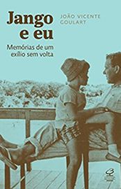 Baixar Jango e eu memorias de um exilio sem volta Joao Vicente Goulart em Pdf ePub e Mobi ou ler online