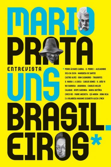 Baixar Mario Prata entrevista uns brasileiros Mario Prata em Pdf ePub e Mobi ou ler online