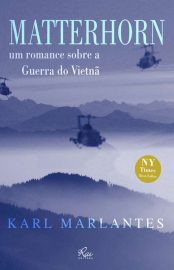 Baixar Matterhorn Um romance sobre a guerra do Vietna Karl Marlantes em Pdf ePub e Mobi ou ler online