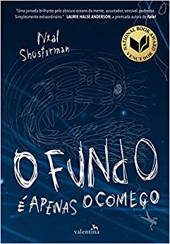 Baixar O Fundo apenas o comeco Neal Shusterman em Pdf ePub e Mobi ou ler online