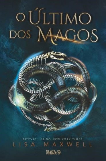 Baixar O ultimo dos Magos Lisa Maxwell em Pdf ePub e Mobi ou ler online