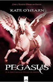 Baixar Pegasus e a Batalha Pelo Olimpo Kate Ohearn em Pdf ePub e Mobi ou ler online