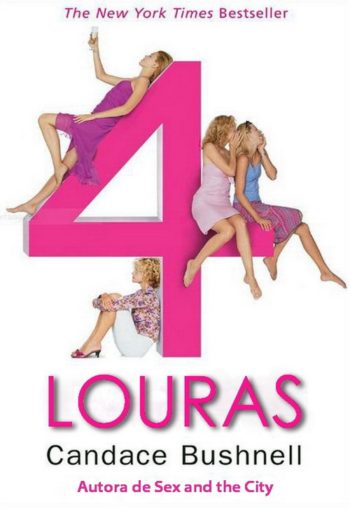 Baixar Quatro Louras Candace Bushnell em Pdf ePub e Mobi ou ler online