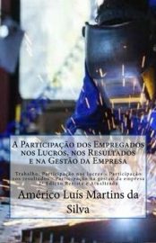 baixar a participacao dos empregados nos lucros nos resultados e na remuneracao da empresa americo luis martins da silva em mobi epub ou pdf ou ler online