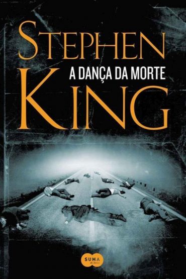 Baixar A danca da morte Stephen King em Pdf ePub e Mobi ou ler online