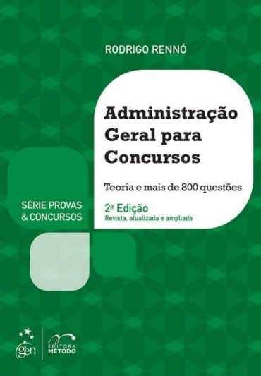 Baixar ADMINISTRAO GERAL PARA CONCURSOS RENNRODRIGO em Pdf ePub e Mobi ou ler online