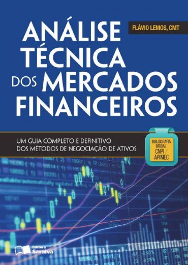 Baixar Analise Tecnica dos Mercados Financeiros FLAVIO ALEXANDRE CALDAS DE ALMEIDA LEMOS em Pdf ePub e Mobi ou ler online