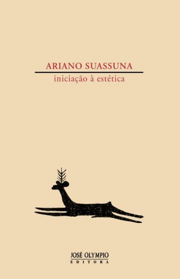 Baixar Iniciao Estetica Ariano Suassuna em Pdf ePub e Mobi ou ler online