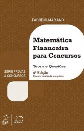 Baixar Matematica financeira para concursos Fabricio Mariano em Pdf ePub e Mobi ou ler online