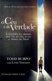 Baixar O Ceu e de Verdade Todd Burpo em Pdf ePub e Mobi ou ler online