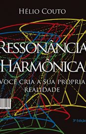 Baixar Ressonancia Harmonica Helio Couto em Pdf ePub e Mobi ou ler online