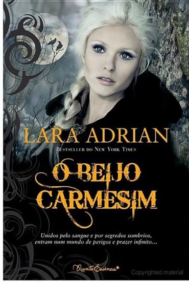 Baixar Livro O Beijo Carmesim Midnight Breed Vol 2 Lara Adrian em PDF ePub mobi ou Ler Online