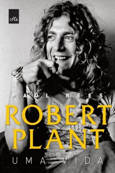 Baixar Livro Robert Plant Uma Vida Paul Rees em PDF ePub mobi ou Ler Online