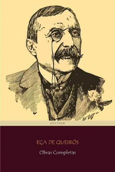 Baixar Livro Obras Completas Eca de Queiros em epub mobi e pdf ou ler online