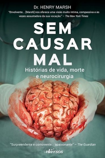 Baixar Livro Sem Causar Mal Henry Marsh em epub mobi e pdf ou ler online