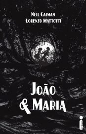 Baixar Livro Joao e Maria Neil Gaiman Em Pdf Epub Mobi ou Ler Online