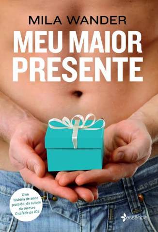 Baixar Livro Meu Maior Presente Mila Wander Em Epub Pdf Mobi Ou Ler Online large