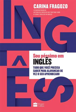 Baixar Livro Sou Pessimo Em Ingles Carina Fragozo Em Epub Pdf Mobi Ou Ler Online large