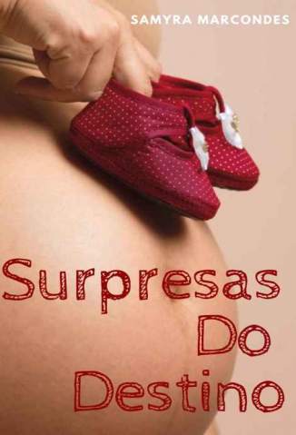 Baixar Livro Surpresas do Destino Samyra Marcondes Em Epub Pdf Mobi Ou Ler Online large