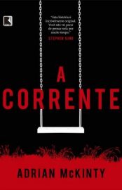 Baixar Livro a Corrente Adrian McKinty Em Epub Pdf Mobi Ou Ler Online large