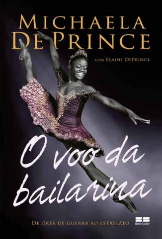 Baixar Livro o Voo da Bailarina Michaela Deprince Em Epub Pdf Mobi Ou Ler Online large