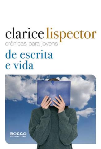 Baixar Livro Cronicas para Jovens de Escrita e Vida Clarice Lispector Em Epub Pdf Mobi Ou Ler Online large