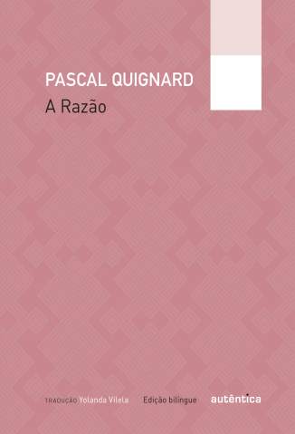 Baixar Livro a Razao Pascal Quignard Em Epub Pdf Mobi Ou Ler Online large