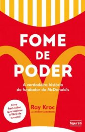 Baixar Livro Fome de Poder Ray Kroc Em Epub Pdf Mobi Ou Ler Online large