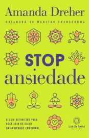 Baixar Livro Stop Ansiedade Amanda Dreher Em Epub Pdf Mobi Ou Ler Online large